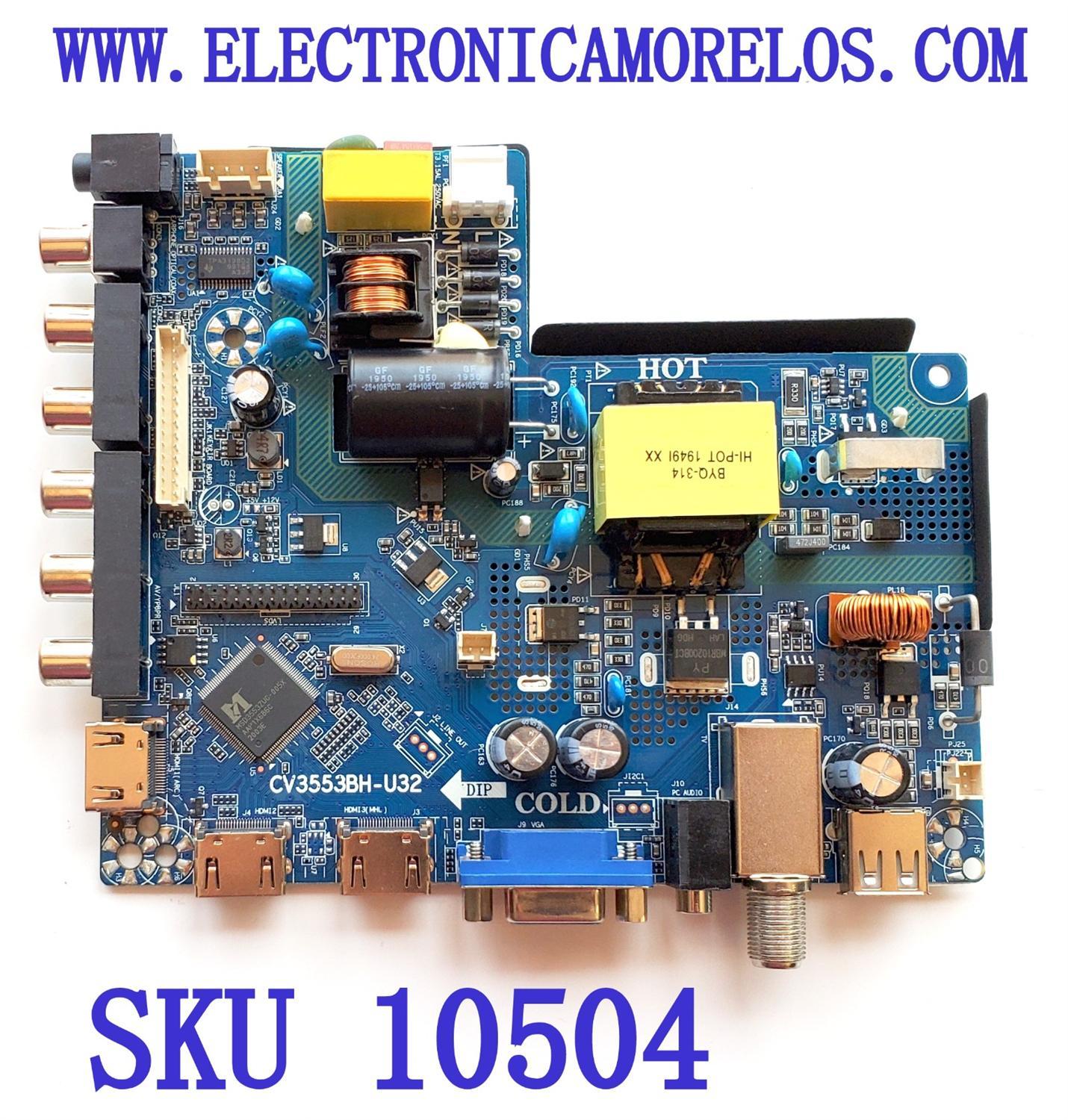 MAIN FUENTE (COMBO) PARA TV ATVIO  (( NUEVA )) / NUMERO DE PARTE CV3553BH-U32 / 100355300089H / 5302 / 7.T3553BHU3221.2E7 / A3H02922003FA4396 / PT320AT01 / PT320AT01_01_U32_8M / MODELO ATV-32  / PARA MAS DETALLES REVISA NUESTRA DESCRIPCIÓN